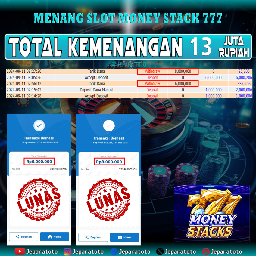 BUKTI KEMENANGAN SLOT MONEY STACK 777 MEMBER JEPARATOTO